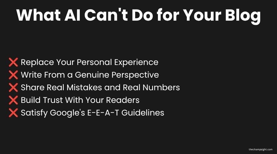 Infographic showing 5 things AI cannot do for your blog including replacing personal experience